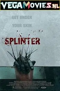 Splinter 2008 - vegamovies, VegaMoviesv.com